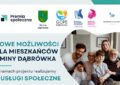 Dąbrówka - 500 tys. zł dofinansowania na rozwój usług społecznych