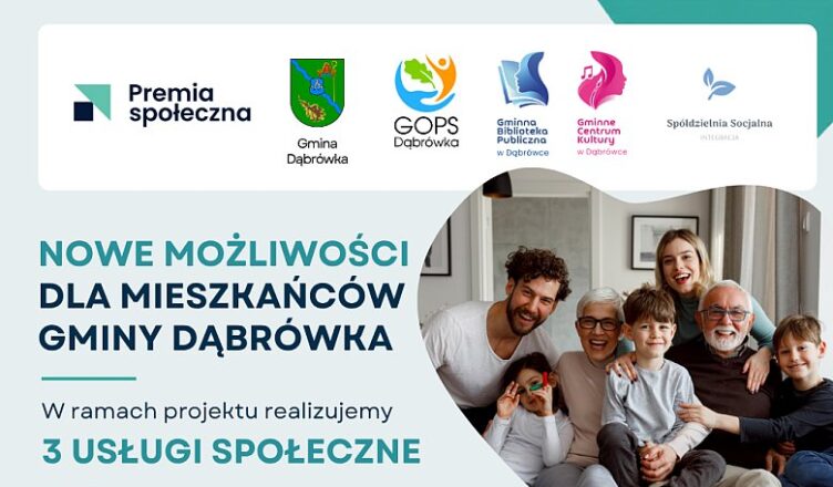 Dąbrówka - 500 tys. zł dofinansowania na rozwój usług społecznych