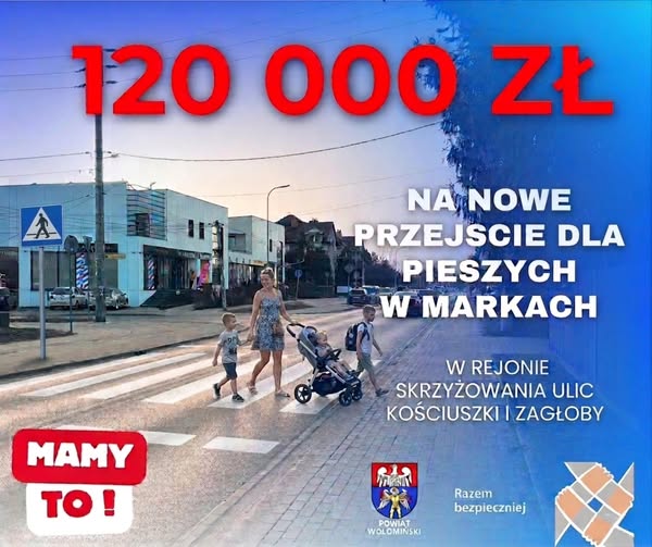 Powiat Wołomiński z dofinansowaniem na poprawę bezpieczeństwa w Markach. Powstanie nowe przejście i program edukacyjny