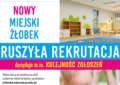 Zielonka - Trwa rekrutacja do Żłobka Miejskiego
