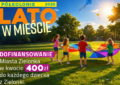 Zielonka - Półkolonie Lato w Mieście 2026. Ruszają zapisy