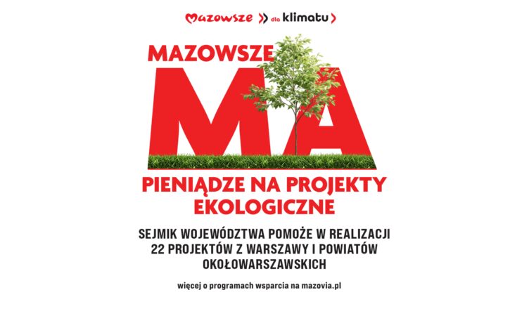 Ponad 3,4 mln zł sejmik przeznaczy na energooszczędne inwestycje w stolicy i powiatach okołowarszawskich