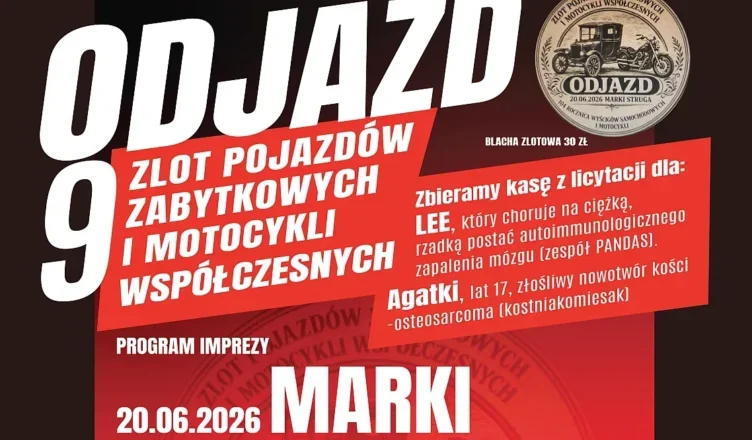 Marki - 9. Zlot Pojazdów Zabytkowych "ODJAZD"