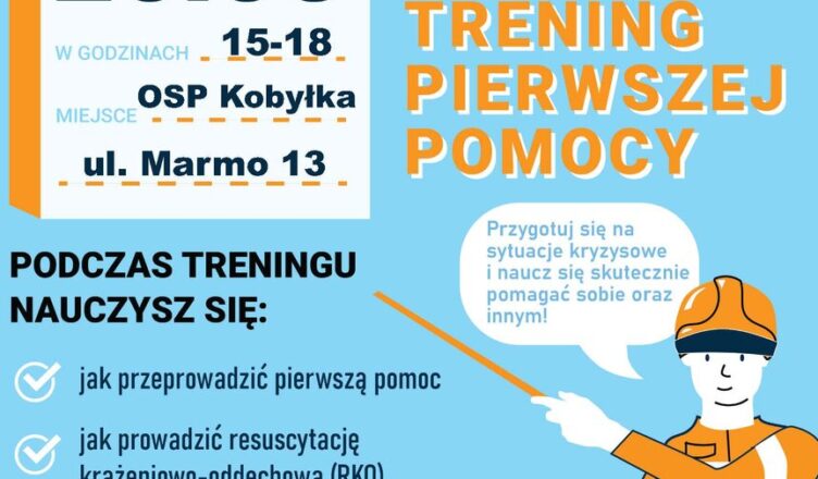 Kobyłka - 20 czerwca - Krajowy Trening Pierwszej Pomocy