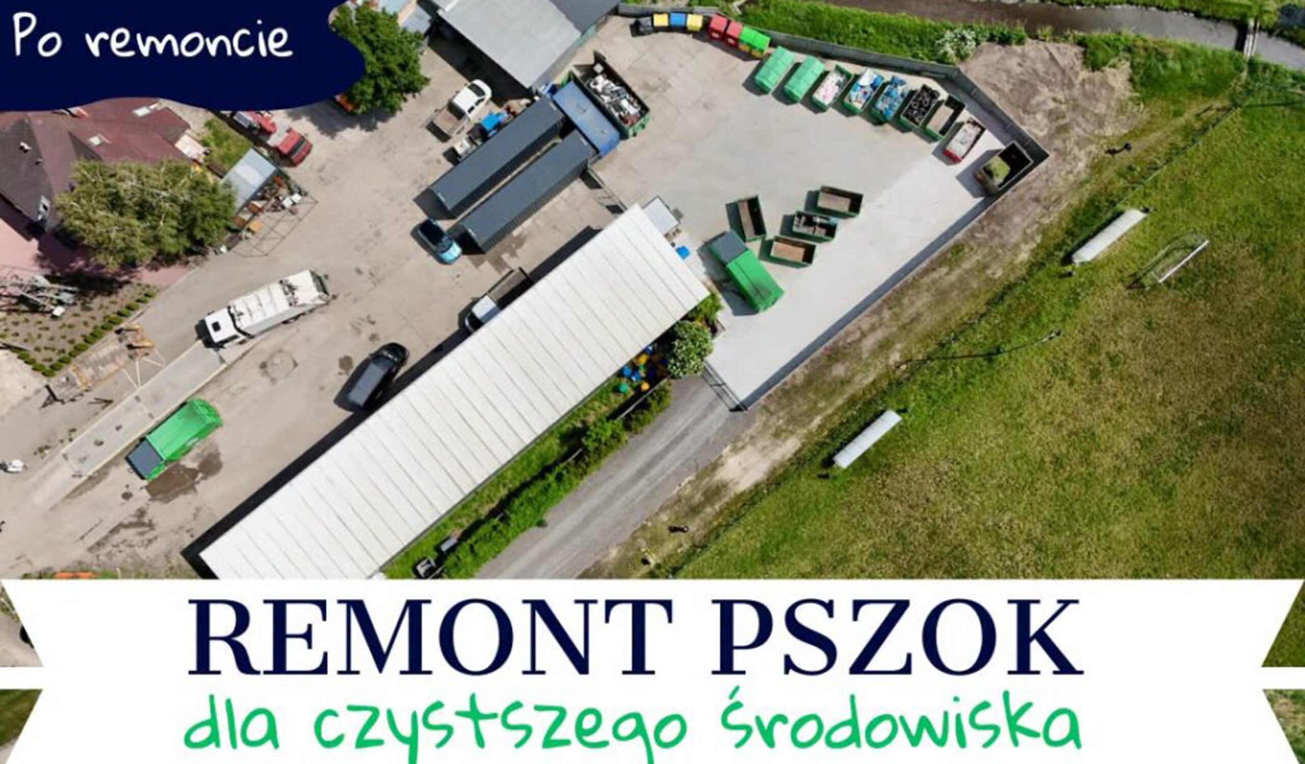 PSZOK w Tłuszczu po modernizacji. Ma być wygodniej, bezpieczniej i bez zbędnego manewrowania