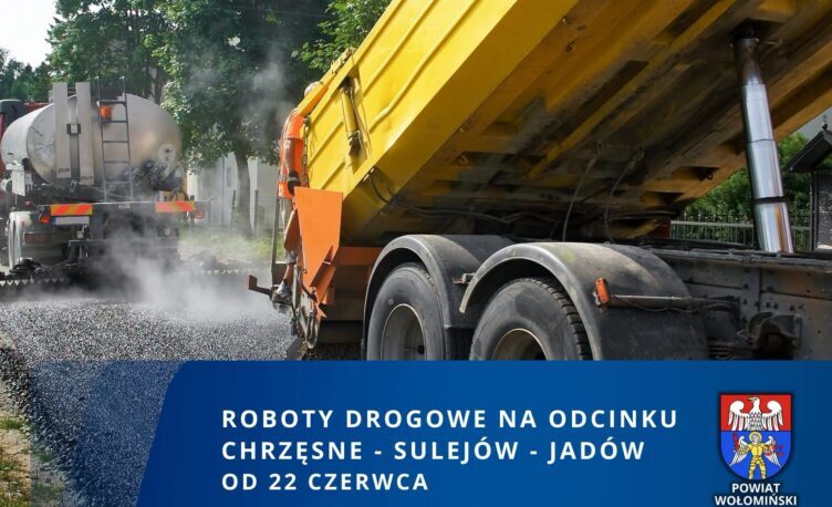 Roboty drogowe na trasie Chrzęsne – Sulejów – Jadów