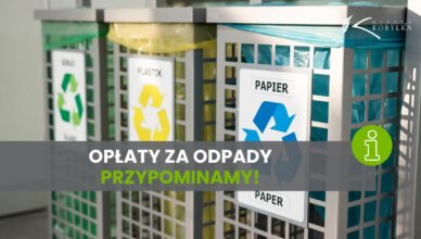 Kobyłka - Opłata za gospodarowanie odpadami komunalnymi