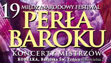 Kobyłka - Perła Baroku - Koncerty Mistrzów