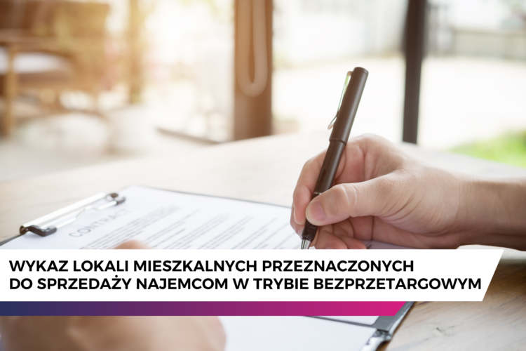 Wołomin - Wykaz lokali mieszkalnych przeznaczonych do sprzedaży w trybie bezprzetargowym na rzecz ich najemców