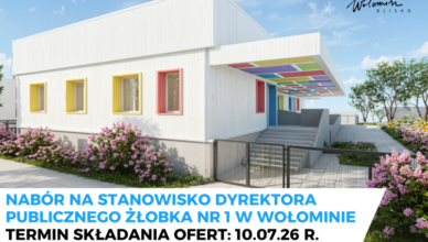 Wołomin - nabór na stanowisko – dyrektora Publicznego Żłobka Nr 1