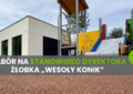 Kobyłka - Nabór na stanowisko dyrektora żłobka „Wesoły Konik”