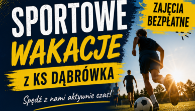 Dąbrówka - Sportowe wakacje z KS Dąbrówka