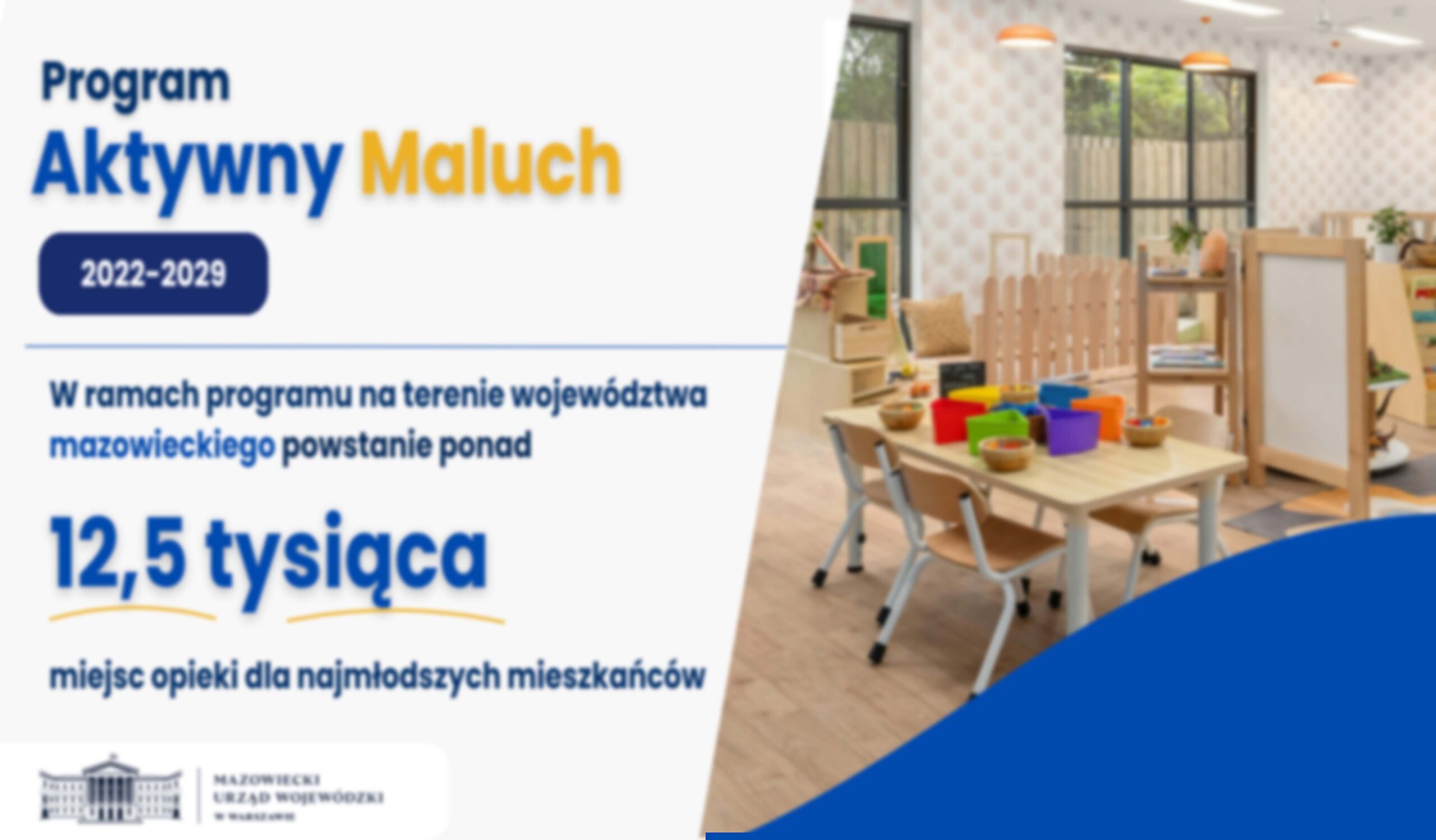 Program „Aktywny Maluch” zmienia Mazowsze – tysiące nowych miejsc opieki dla najmłodszych