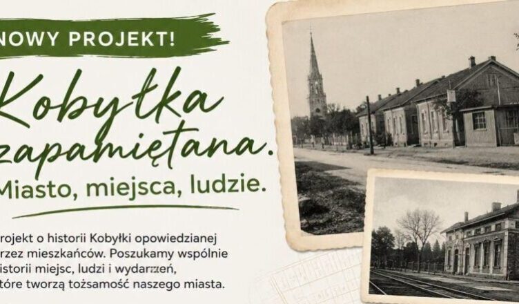 „Kobyłka zapamiętana”. Biblioteka zbierze opowieści mieszkańców o mieście, którego już nie ma