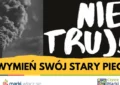 Marki - Wymień swój stary piec! Weź nawet 25000 zł dotacji