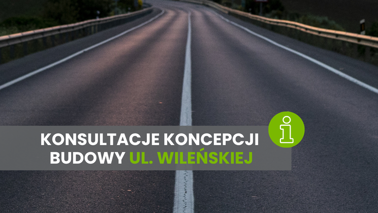 Kobyłka - Konsultacje koncepcji budowy ul. Wileńskiej