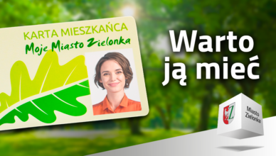 Karta Mieszkańca „Moje Miasto Zielonka”.