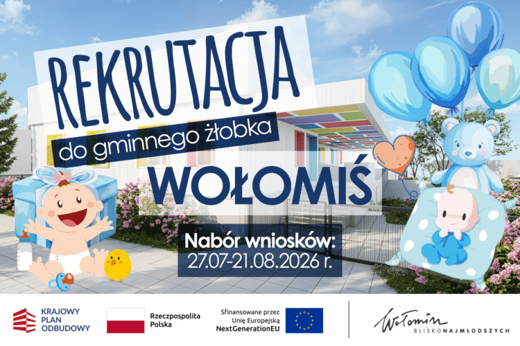 Wołomin - Rekrutacja do Publicznego Żłobka Nr 1 „Wołomiś”