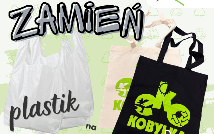 Kobyłka - Dzień bez plastikowej torby!
