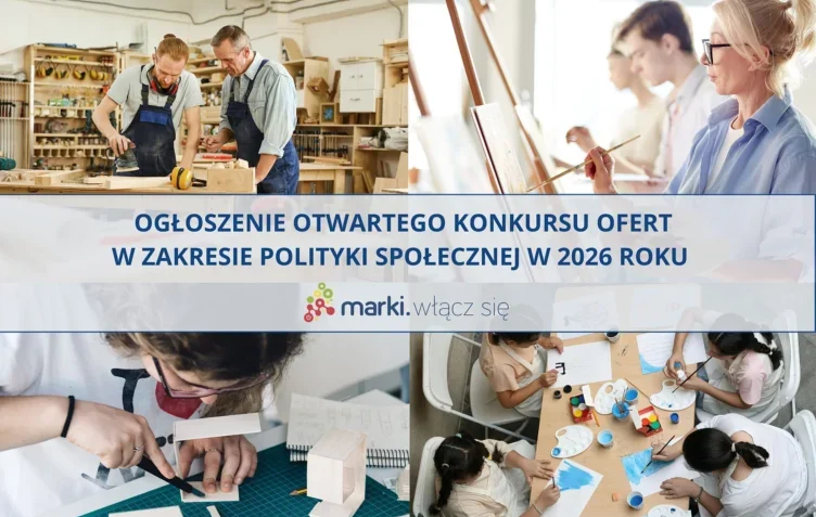 Marki - Otwarty konkurs ofert w zakresie polityki społecznej