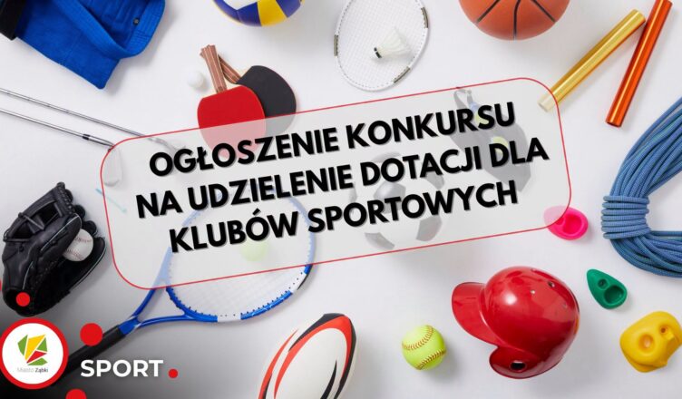 Ząbki - Trwa Nabór! - Konkurs na udzielenie dotacji dla klubów sportowych!