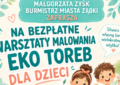 Ząbki - Bezpłatne Warsztaty Malowania Eko Toreb dla Dzieci!