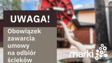 Marki - Obowiązek zawarcia umowy na odbiór ścieków