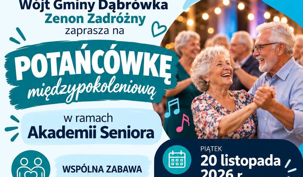 Dąbrówka – Międzypokoleniowa potańcówka