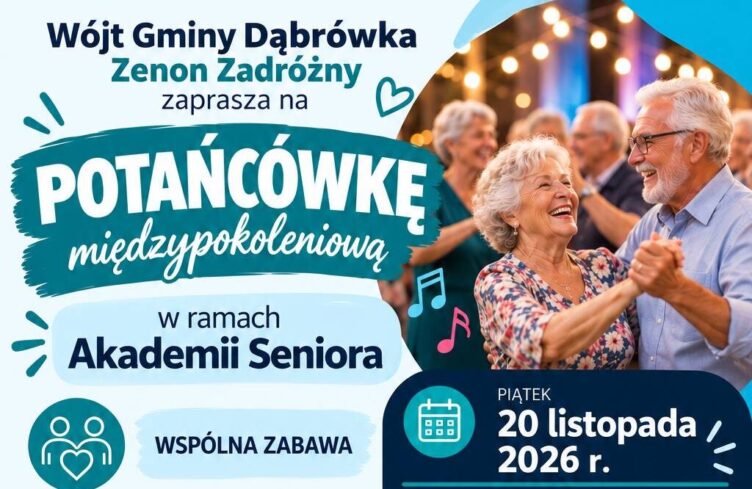 Dąbrówka – Międzypokoleniowa potańcówka
