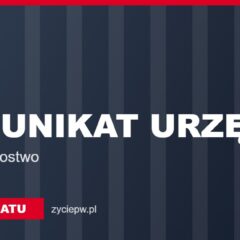 Komunikat urzędu – Życie Powiatu